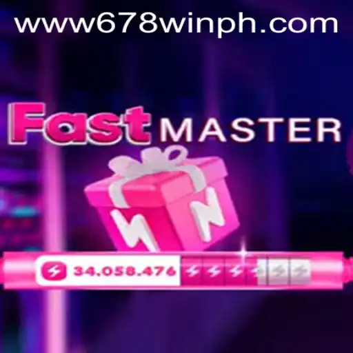 Introducing FastMaster: A Thrilling Adventure Awaits with 678WIN
