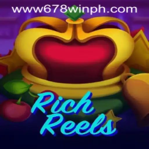Discover the Thrills of RichReels: Win Big with 678WIN